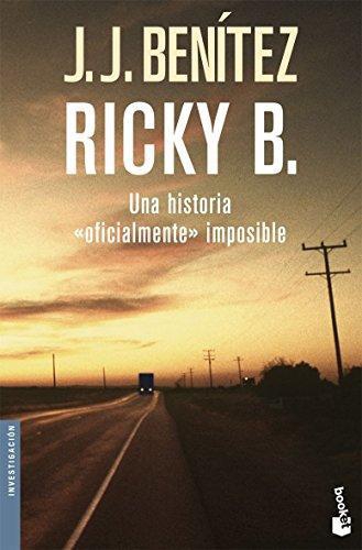 Ricky B. Una Historia Oficialmente Imposible