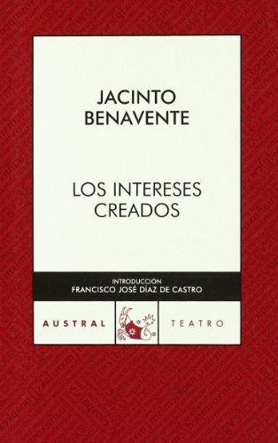 Los Intereses Creados