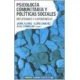 Psicologia Comunitaria Y Politicas Sociales