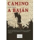 Camino A Bajan