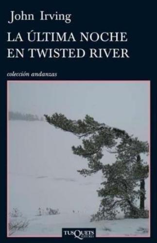 La Ultima Noche En Twisted River