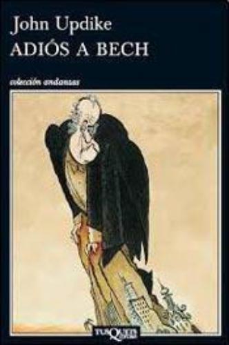 Adios A Bech - Coleccion Andanzas