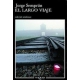 El Largo Viaje