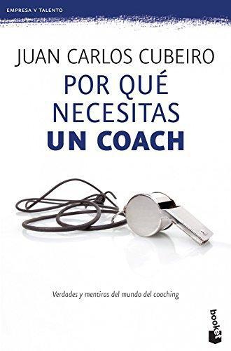 Por Qué Necesitas Un Coach