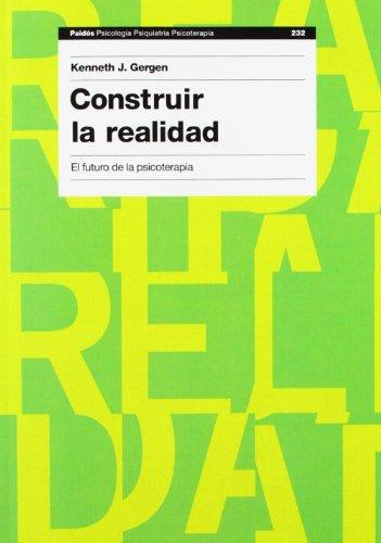 Construir La Realidad