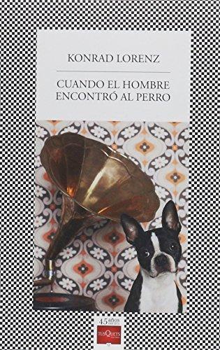Cuando El Hombre Encontró Al Perro