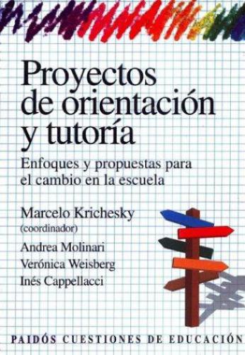 Proyectos De Orientacion Y Tutoria