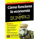 Como Funciona La Economia Para Dummies