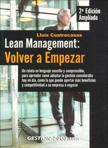 Lean Management: Volver A Empezar