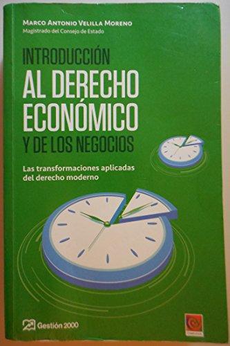 Introduccion Al Derecho Economico Y Los Negocios