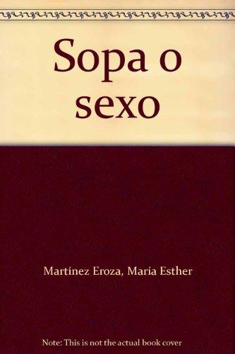 Sopa O Sexo
