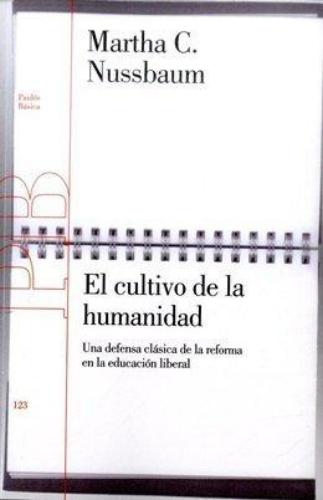 El Cultivo De La Humanidad