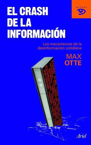 El Crash De La Informacion