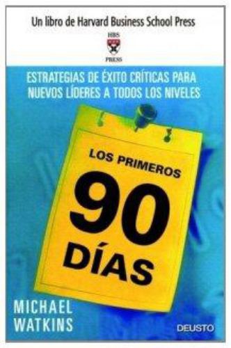 Los Primeros 90 Dias