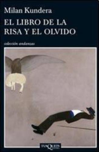 El Libro De La Risa Y El Olvido