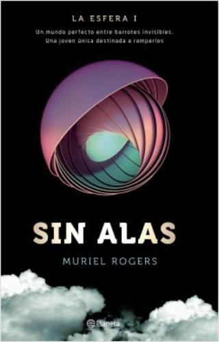 La Esfera 1 - Sin Alas