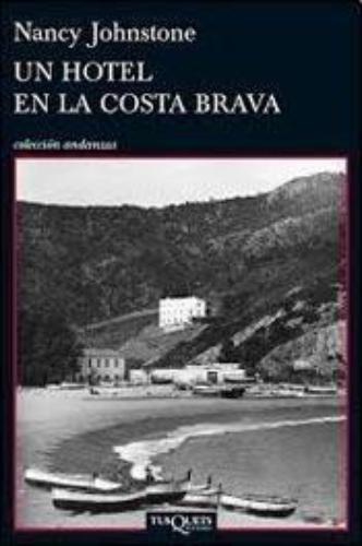 Un Hotel En La Costa Brava