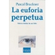 La Euforia Perpetua