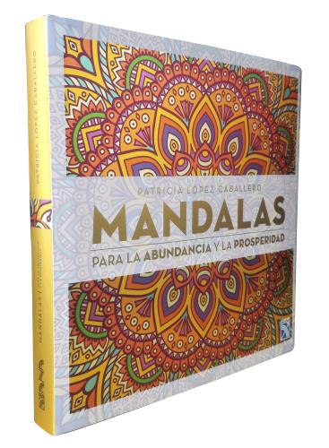 Mandalas Para La Abundancia Y La Prosperidad