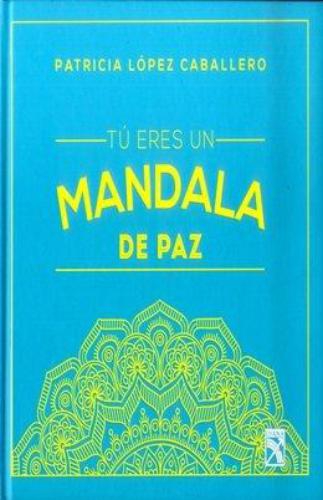 Tú Eres Un Mandala De Paz