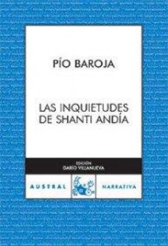 Las Inquietudes De Shanti Andia