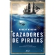 Cazadores De Piratas