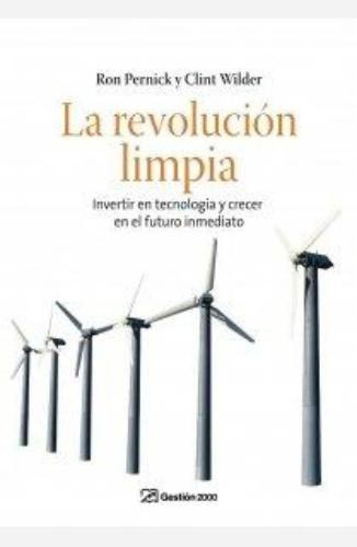 La Revolucion Limpia