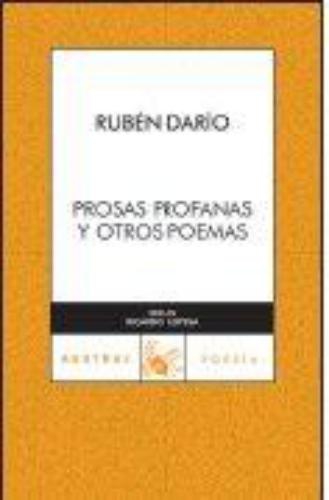 Prosas Profanas Y Otros Poemas