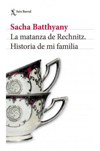 La Matanza De Rechnitz