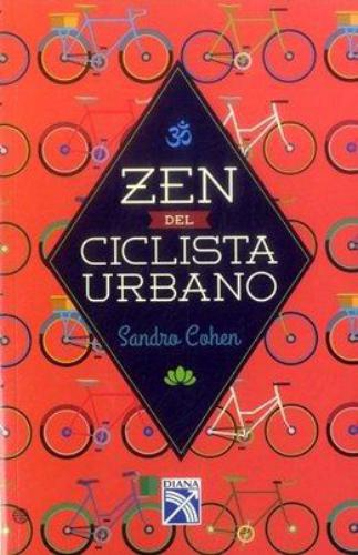 Zen Del Ciclista Urbano