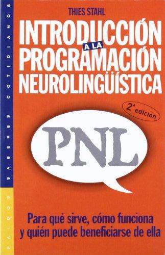 Introduccion A La Programacion Neurolinguistica