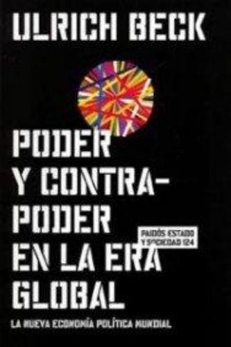 Poder Y Contra Poder En La Era Global