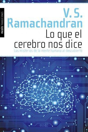 Lo Que El Cerebro Nos Dice