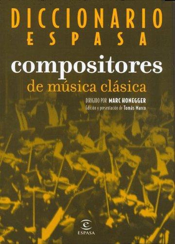 Dicc. Espasa De Compositores De Musica Clasica