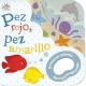Pez Rojo Pez Amarillo