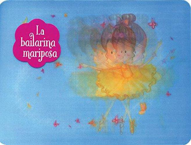 La Bailarina Mariposa