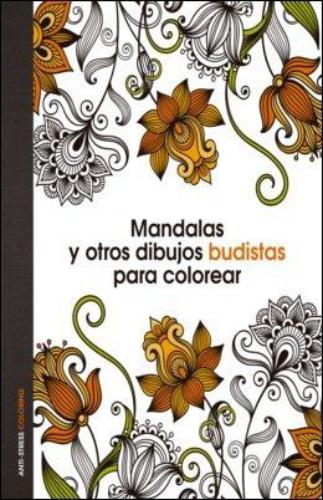 Mandalas Y Otros Dibujos Budistas Para Colorear