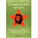 El Cuaderno Verde De El Che