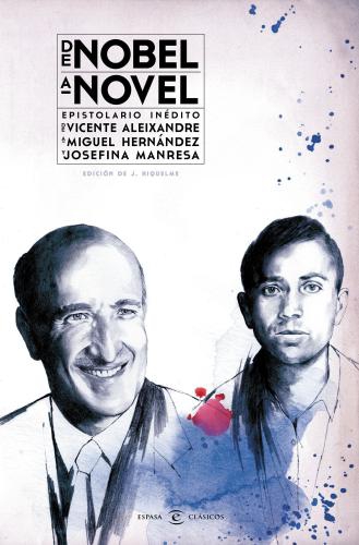 De Nobel A Novel. Epistolario Inédito