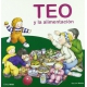 Teo Y La Alimentacion