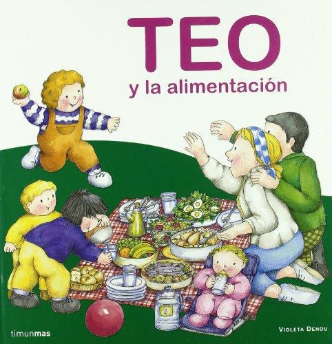 Teo Y La Alimentacion