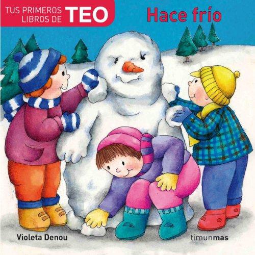 Teo - Hace Frio