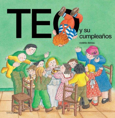 Teo Y Su Cumpleaños