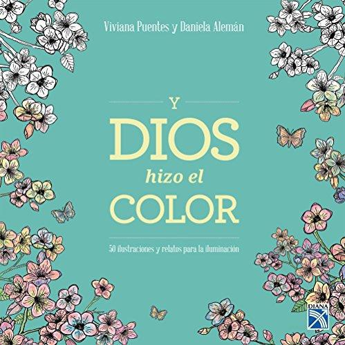 Y Dios Hizo El Color