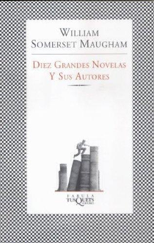 Diez Grandes Novelas Y Sus Autores