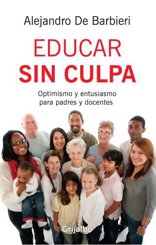 Educar Sin Culpa