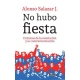 No Hubo Fiesta