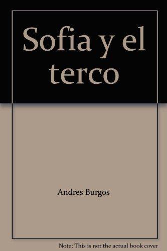 Sofia Y El Terco