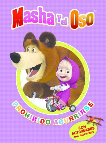 Masha Y El Oso: Prohibido Aburrirse