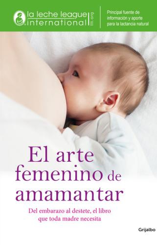 Arte Femenino De Amamantar, El